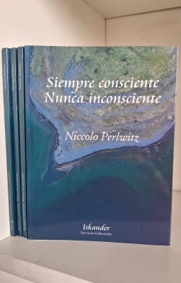 SIEMPRE CONSCIENTE. NUNCA INCONSCIENTE