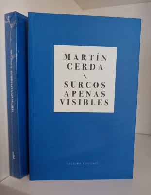 SURCOS APENAS VISIBLES. MARTÍN CERDA
