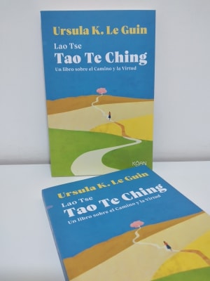 TAO TE CHING. UN LIBRO SOBRE EL CAMINO Y LA VIRTUD