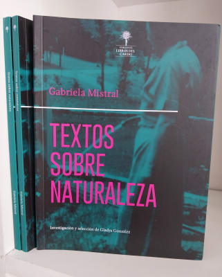 TEXTOS SOBRE NATURALEZA. GABRIELA MISTRAL