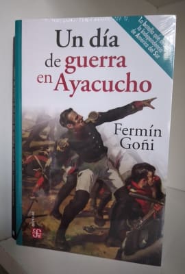 UN DÍA DE GUERRA EN AYACUCHO