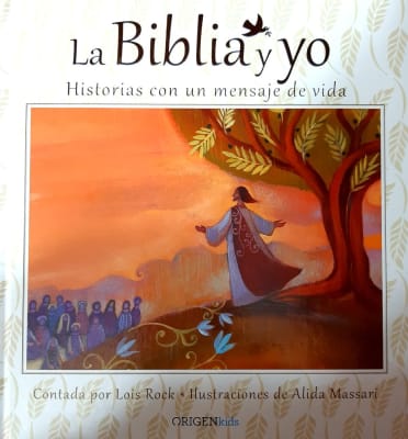 La Biblia y yo, Historias con un mensaje de vida1