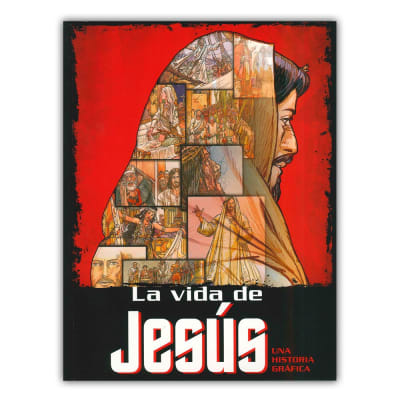 La vida de Jesús, una historia gráfica