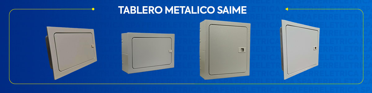 TABLERO METALICO SAIME