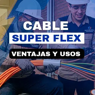 Cable Superflex: Ventajas y Usos 