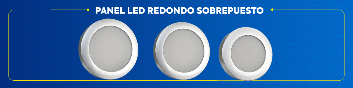PANEL WELLMAX SOBREPUESTO REDONDO