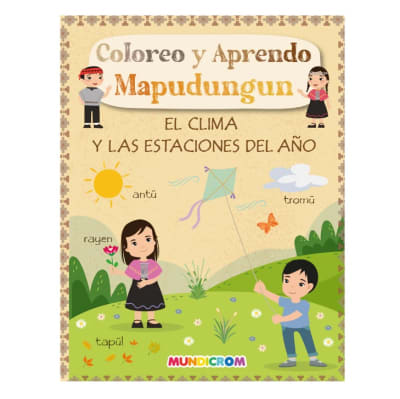Mundicrom - Coloreo Y Aprendo Mapudungun - El clima y las estaciones del año1