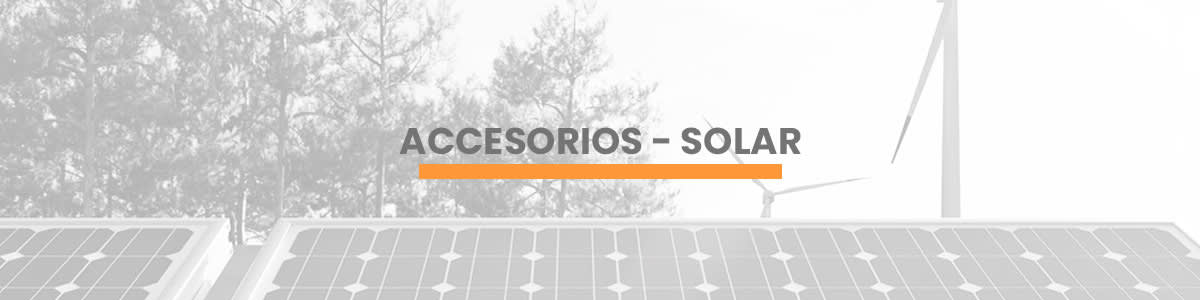 Accesorios - Solar