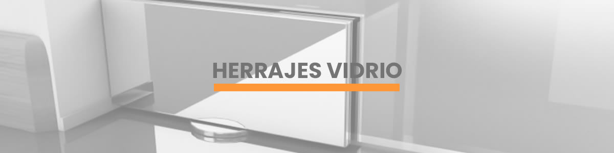 Herrajes Vidrio