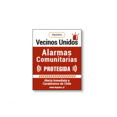 Placa Cartel Disuasiva Alarma Comunitaria FOMEX / IMPOTEC 2