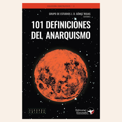 101 definiciones del anarquismo | Varios Autores1