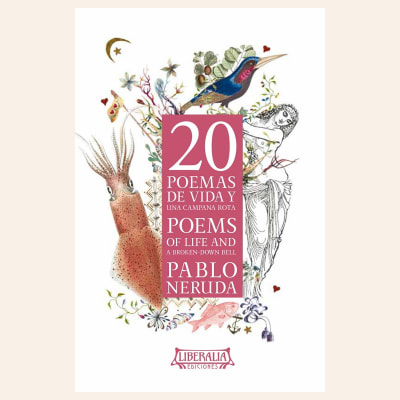 20 poemas de vida y una campana rota | Pablo Neruda1