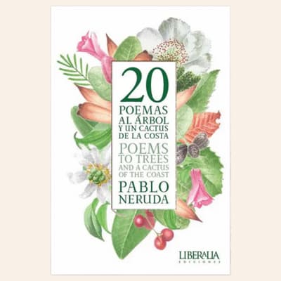 20 poemas al arbol y un cactus de la costa | Pablo Neruda1
