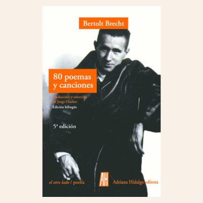 80 poemas y canciones | Bertolt Brecht