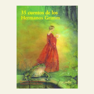 35 cuentos de los hermanos Grimm | Hermanos Grimm1
