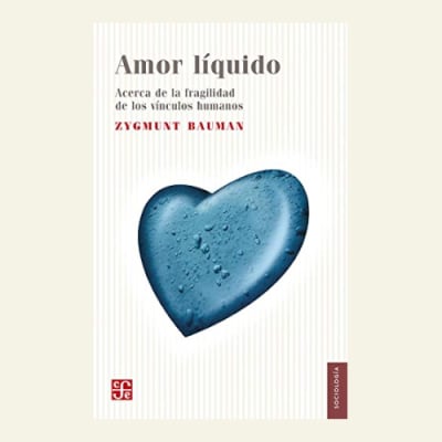 Amor líquido | Zygmunt Bauman1