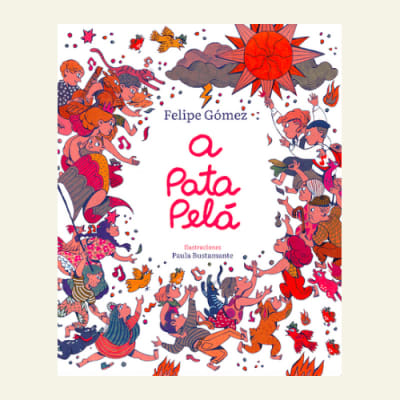 A pata pelá | Felipe Gómez1