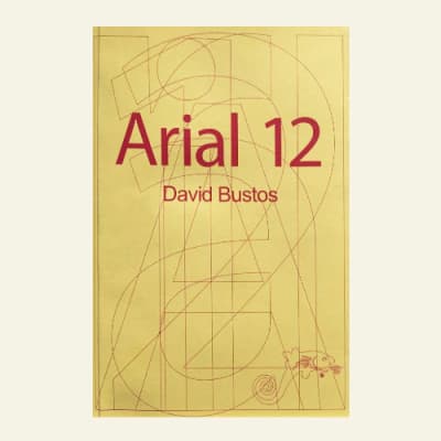 Arial 12 | David Bustos