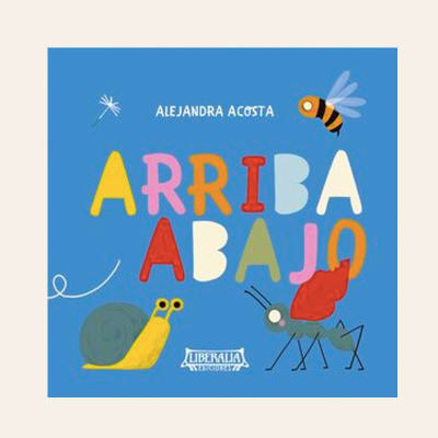 Arriba y abajo | Alejandra Acosta