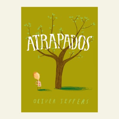 Atrapados | Oliver Jeffers1