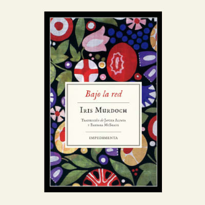 Bajo la red | Iris Murdoch1