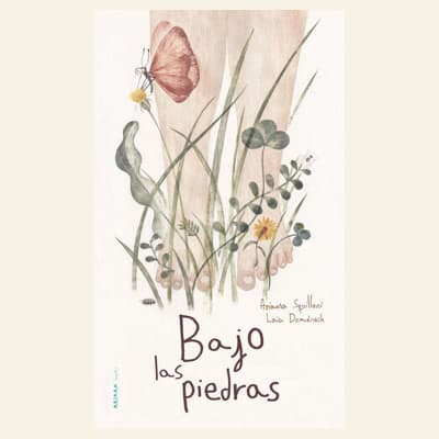 Bajo las piedras | Arianna Squilloni1