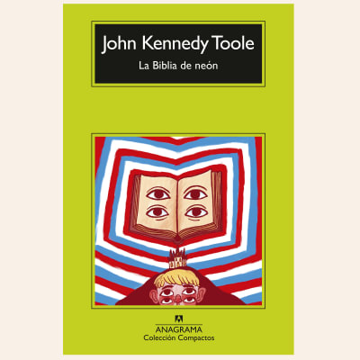 La biblia de neón | John Kennedy Toole