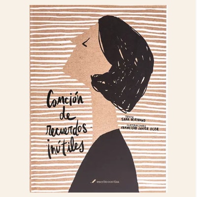 Canción de recuerdos inútiles | Sara Bertrand, Francisco Javier Olea1