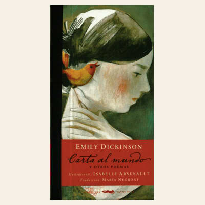 Carta al mundo y otros poemas | Emily Dickinson1