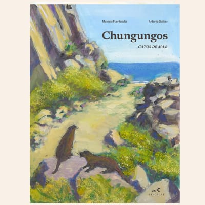 Chungungos | Marcela Fuentealba