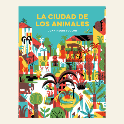 La ciudad de los animales  | Joan Negrescolor
