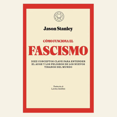 Cómo funciona el fascismo | Jason Stanley1