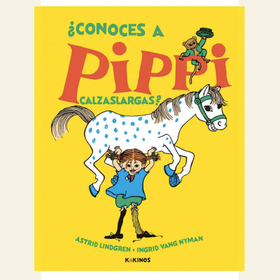 ¿Conoces a Pippi Calzaslargas? | Astrid Lindgren