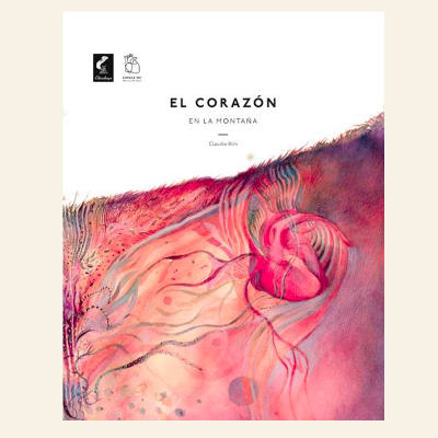 El corazón en la montaña | Claudia Blin
