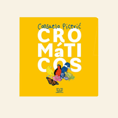 Crómaticos | Consuelo Pivcevic1