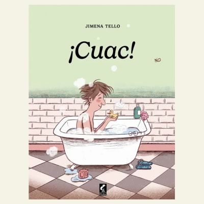 ¡Cuac! | Jimena Tello