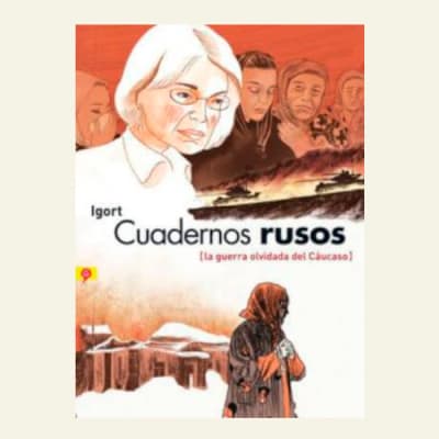 Cuadernos rusos | Igort1