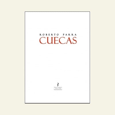 Cuecas | Roberto Parra1