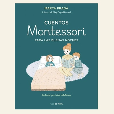 Cuentos Montessori para las buenas noches | Marta Prada1