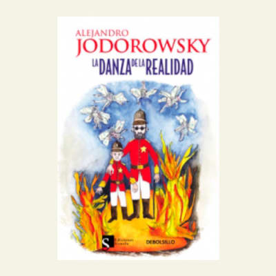 La danza de la realidad | Alejandro Jodorowsky