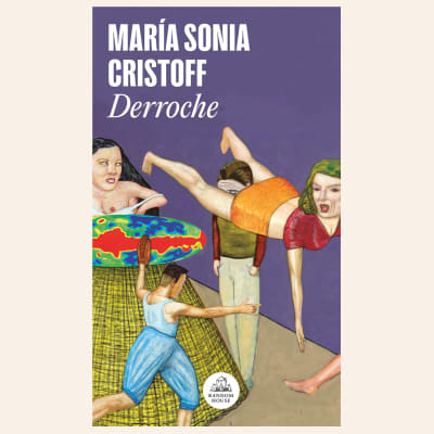Derroche | María Sonia Cristoff