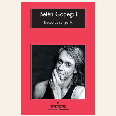 Deseo de ser punk | Belén Gopegui1