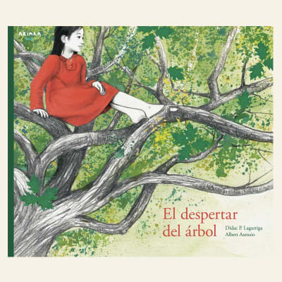 El despertar del árbol | Dídac P. Lagarriga