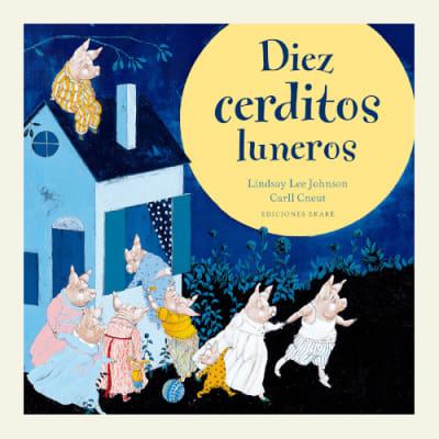 Diez cerditos luneros | Johnson Lindsay Lee