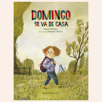 Domingo se va de casa | Daniel Villalobos y Sebastián Ilabaca