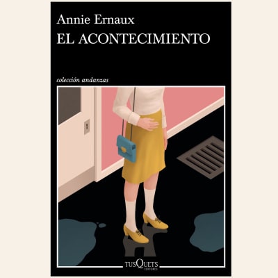 El acontecimiento | Annie Ernaux