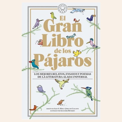 El gran libro de los pájaros | Jorge De Cascante. VVAA.1