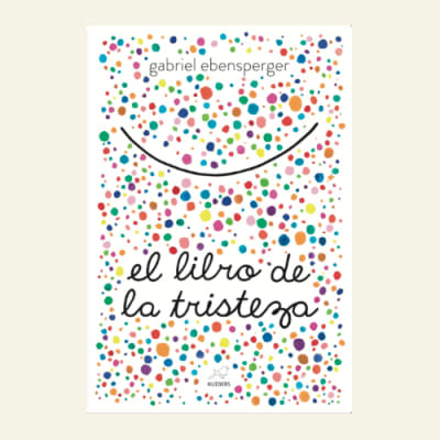 Libro de la tristeza | Gabriel Ebensperger1