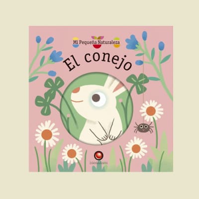 Mi pequeña naturaleza. El conejo | Olivia Cosneau1