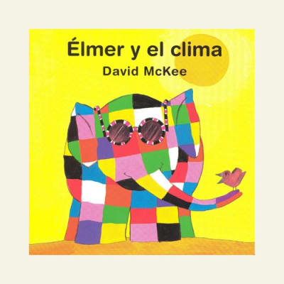 Elmer y el clima | David Mackee